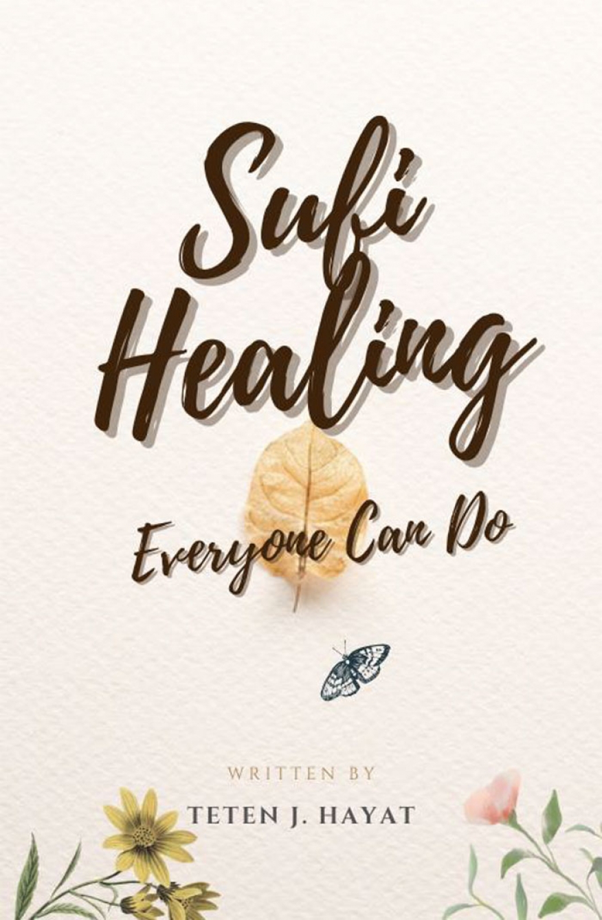 Sufi Healing Everyone Can Do