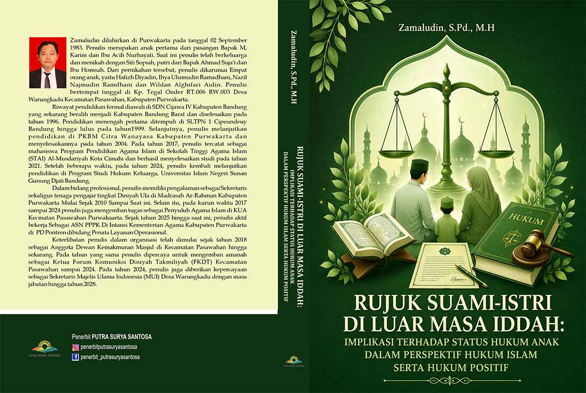 Rujuk Suami-Istri di Luar Masa Iddah: Implikasi terhadap Status Hukum Anak dalam Perspektif Hukum Islam serta Hukum Positif