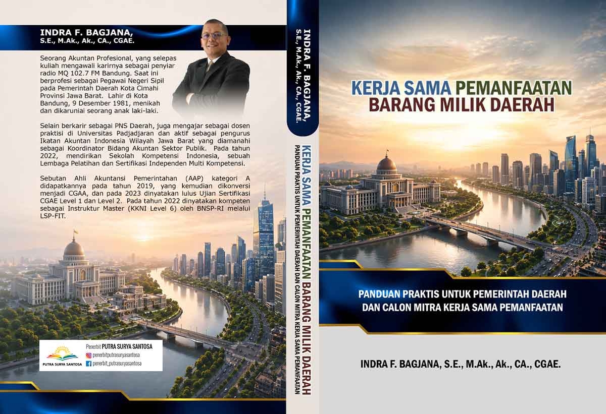 Kerja Sama Pemanfaatan Barang Milik Daerah: Panduan Praktis untuk Pemerintah Daerah dan Calon Mitra Kerja Sama Pemanfaatan