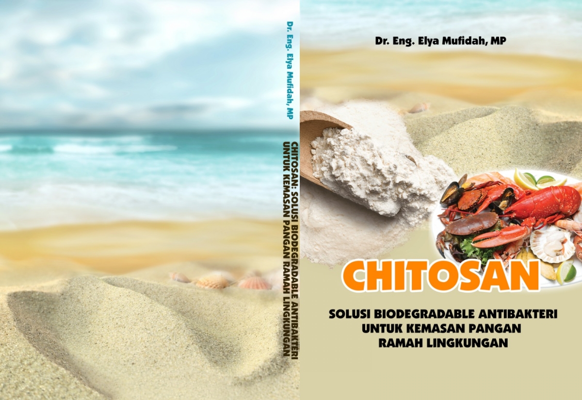 CHITOSAN: SOLUSI BIODEGRADABLE ANTIBAKTERI UNTUK KEMASAN PANGAN RAMAH LINGKUNGAN