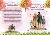 Mendampingi Anak Tumbuh Hebat