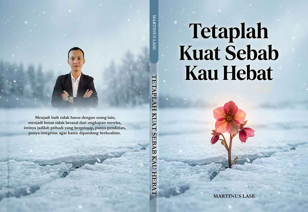 Tetaplah Kuat Sebab Kau Hebat