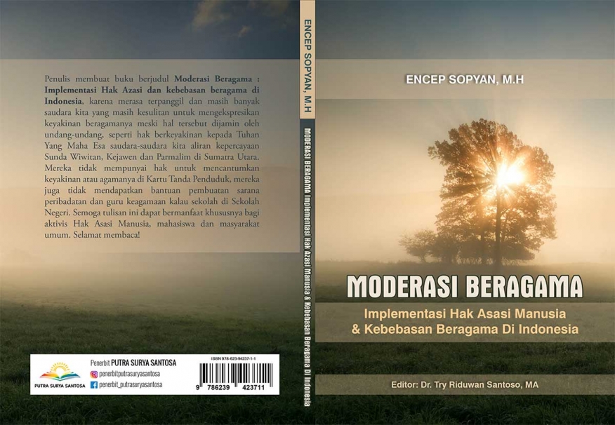 MODERASI BERAGAMA: Implementasi Hak Asasi Manusia &amp; Kebebasan Beragama Di Indonesia