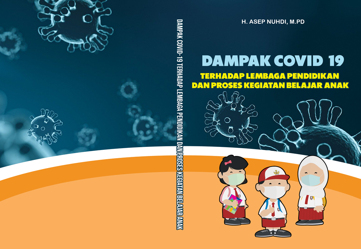Sampul DAMPAK COVID-19 TERHADAP LEMBAGA PENDIDIKAN DAN PROSES KEGIATAN BELAJAR ANAK