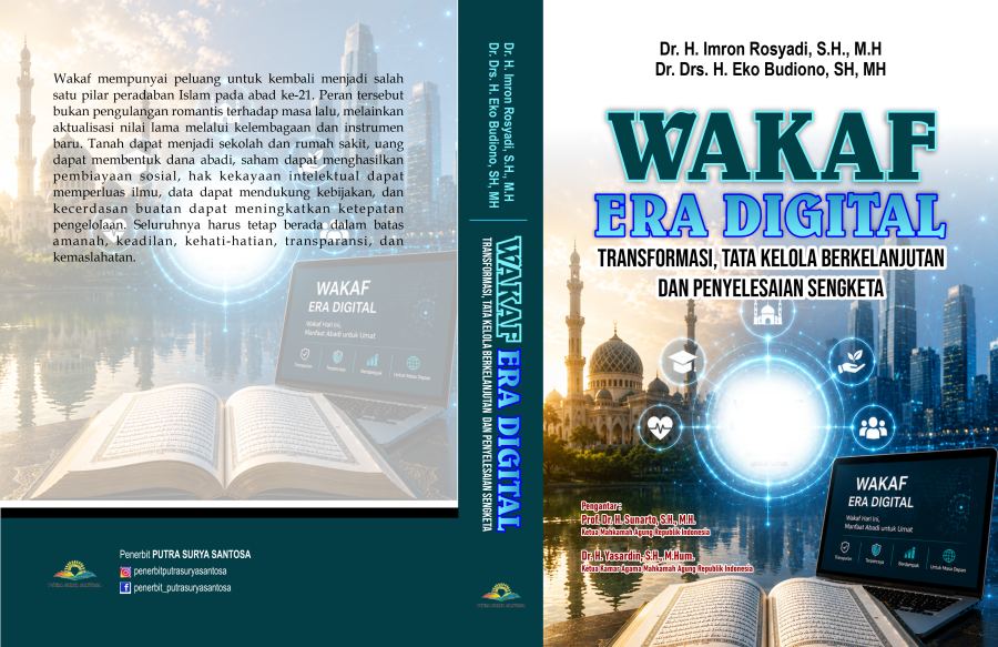 Sampul Wakaf Era Digital: Transformasi, Tata Kelola Berkelanjutan dan Penyelesaian Sengketa