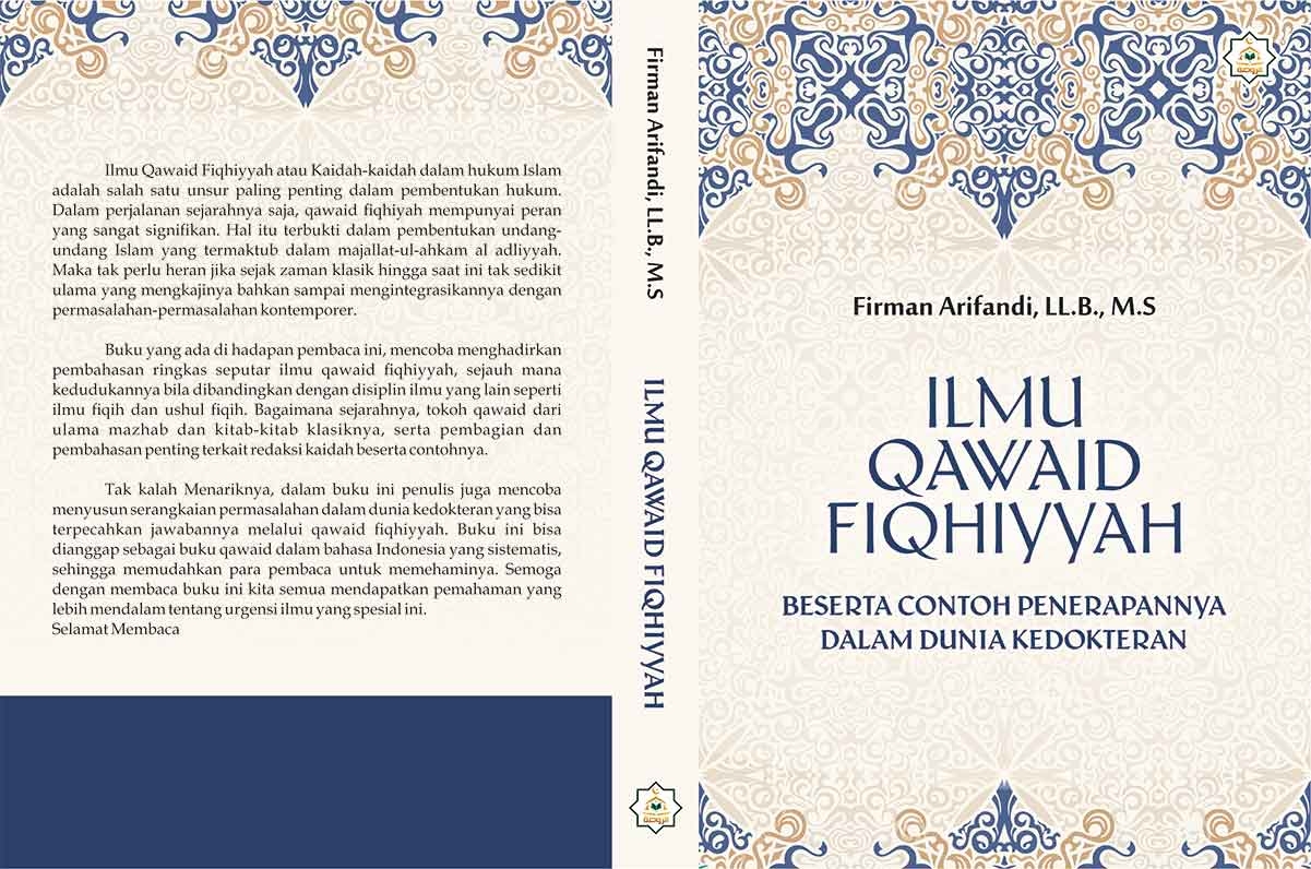 Sampul Ilmu Qawaid Fiqhiyyah Beserta Penerapannya dalam Dunia Kedokteran
