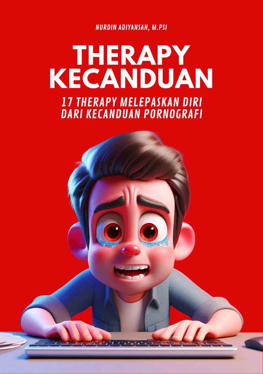 Sampul THERAPY KECANDUAN 17 THERAPY MELEPASKAN DIRI DARI JERAT PORNOGRAFI