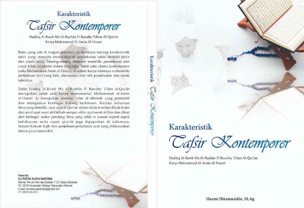 Sampul KARAKTERISTIK TAFSIR KONTEMPORER  HADĀIQ AL-RAWH WA AL-RAYHĀN FĪ RAWĀBY  'ULŪM AL-QUR'ĀN KARYA MUHAMMAD AL-AMIN AL-HARARI