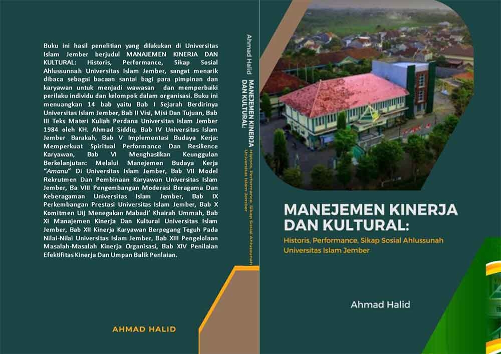 Sampul MANAJEMEN KINERJA DAN KULTURAL: Historis, Performance, Sikap Sosial Ahlussunnah Di Universitas Islam Jember