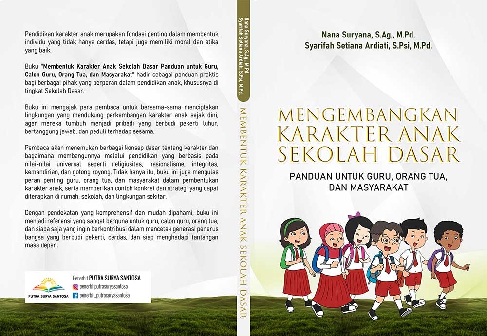 Sampul MENGEMBANGKAN KARAKTER ANAK SEKOLAH DASAR PANDUAN UNTUK GURU, ORANG TUA, DAN MASYARAKAT