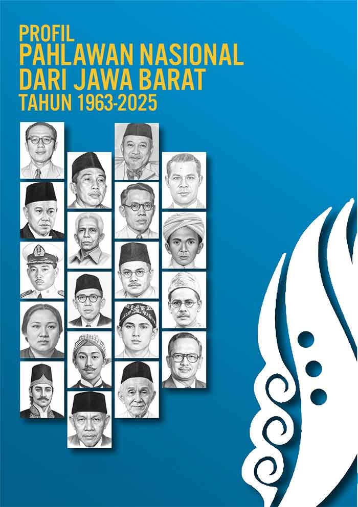 Sampul Profil Pahlawan Nasional dari Jawa Barat Tahun 1963–2025