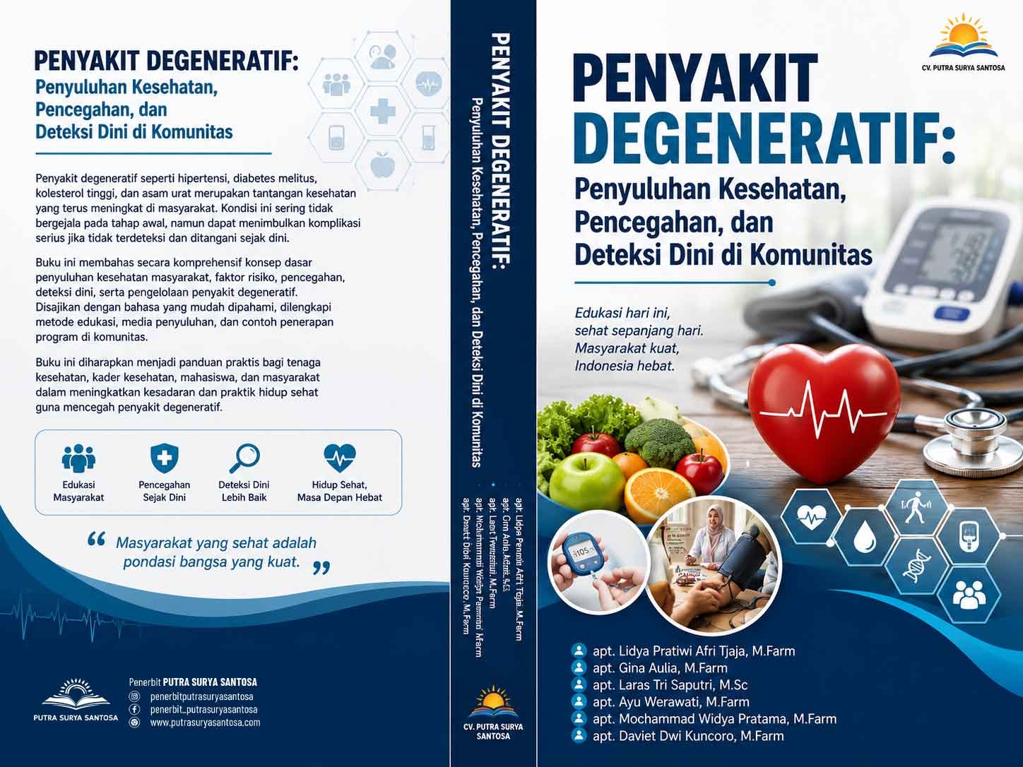 Sampul Penyakit Degeneratif: Penyuluhan Kesehatan, Pencegahan, dan Deteksi Dini di Komunitas