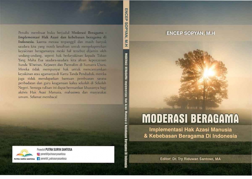 MODERASI BERAGAMA: Implementasi Hak Asasi Manusia &amp; Kebebasan Beragama Di Indonesia