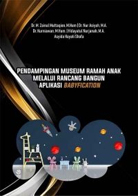 PENDAMPINGAN MUSEUM RAMAH ANAK MELALUI RANCANG BANGUN APLIKASI BABYFICATION